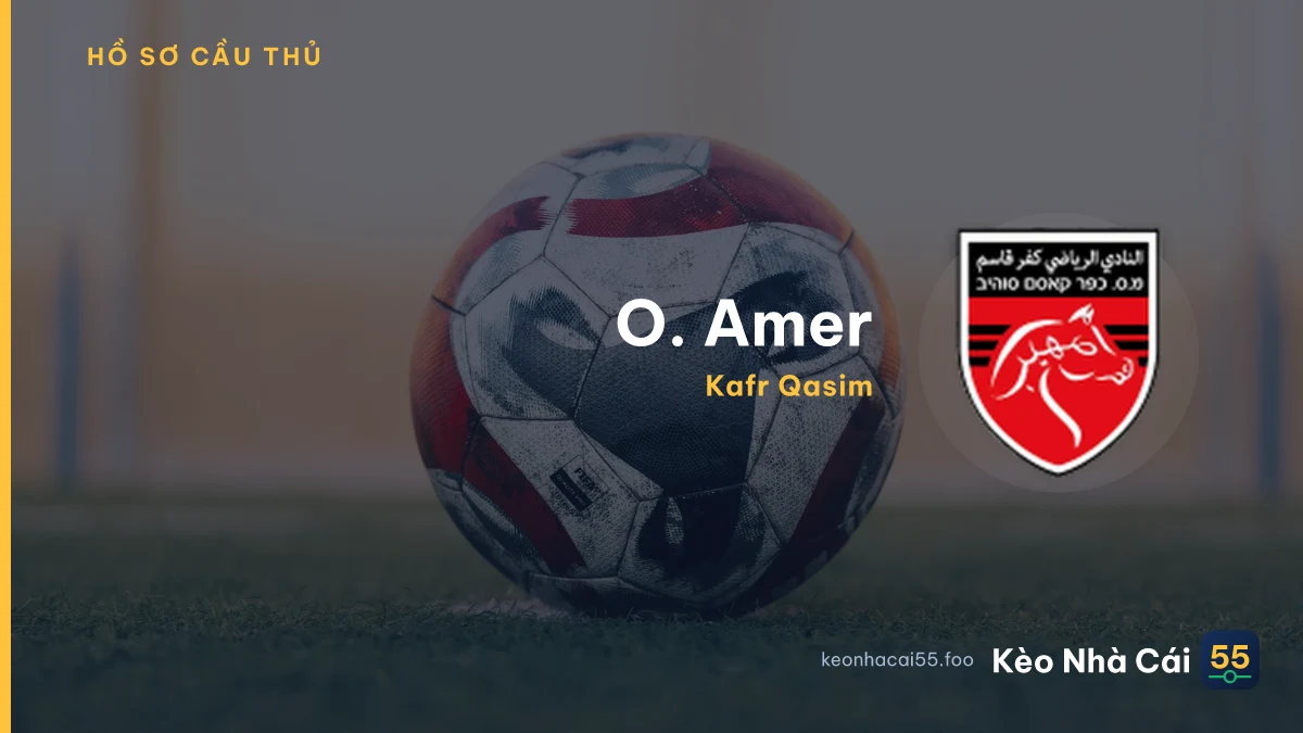 O. Amer — Kafr Qasim
