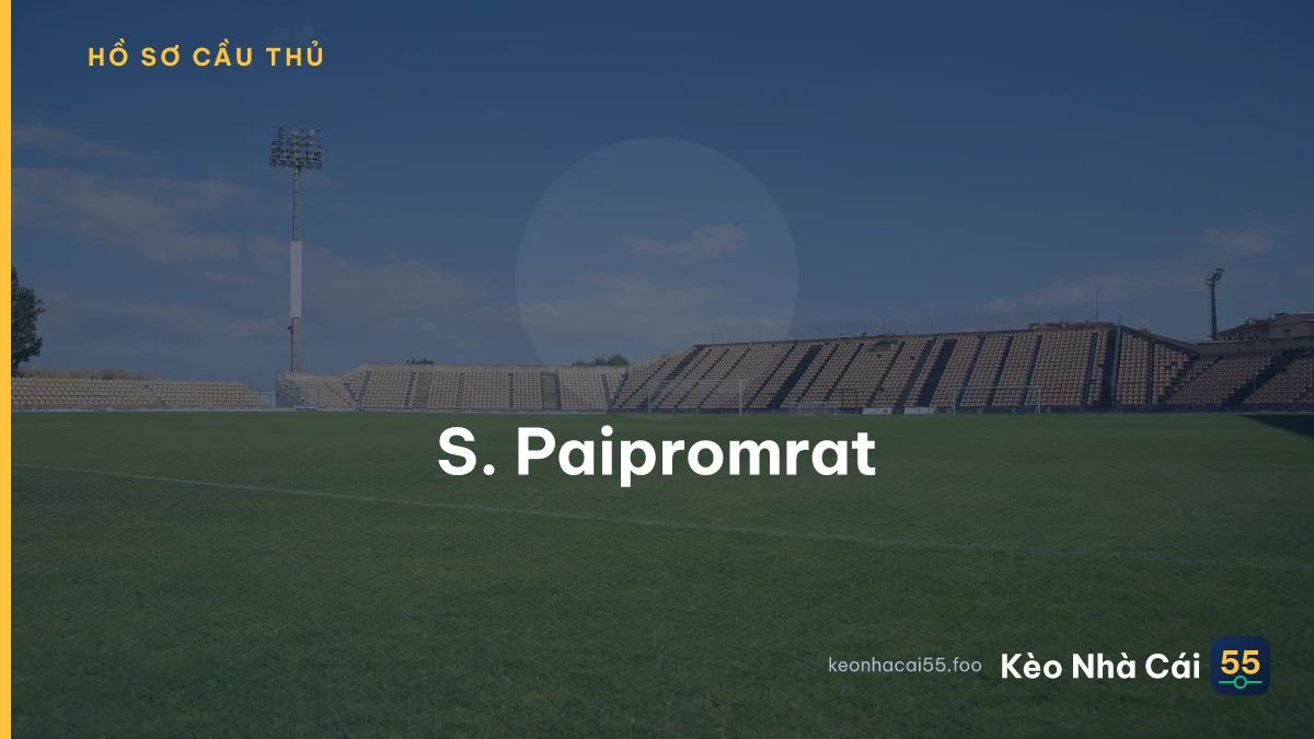 S. Paipromrat