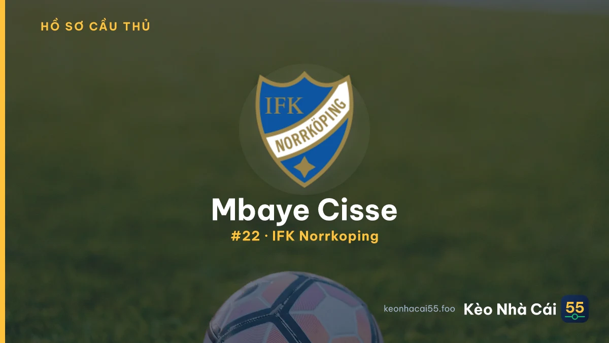 Mbaye Cisse — IFK Norrkoping