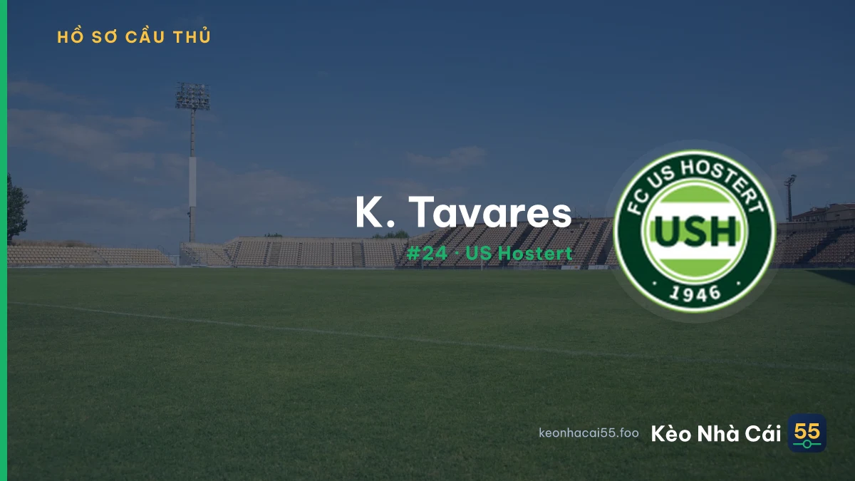 K. Tavares — US Hostert