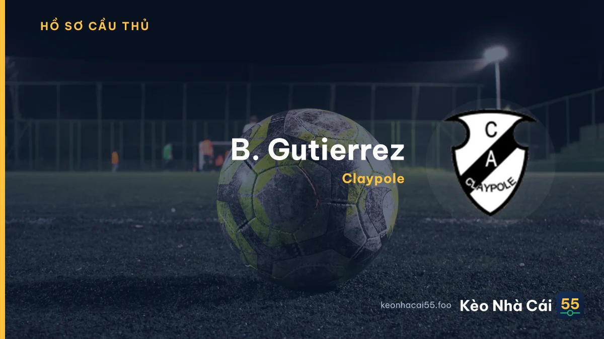B. Gutierrez — Claypole