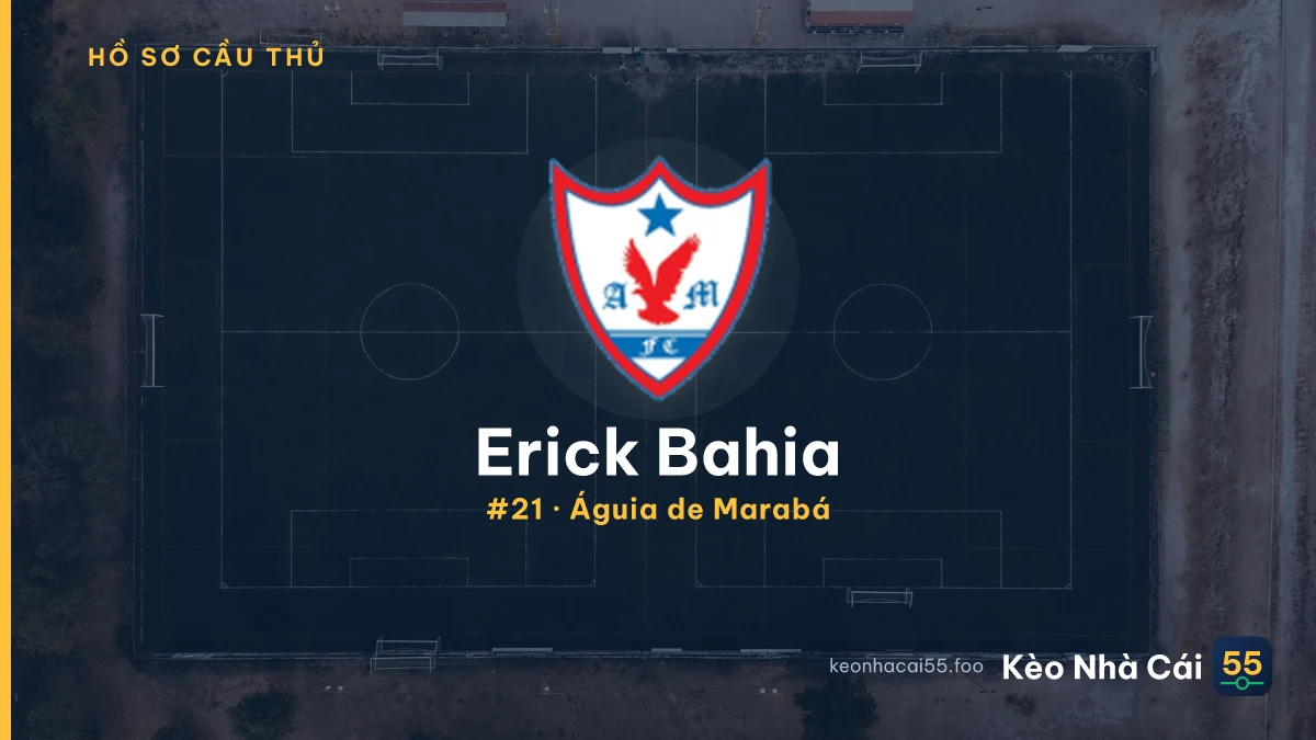 Erick Bahia — Águia de Marabá