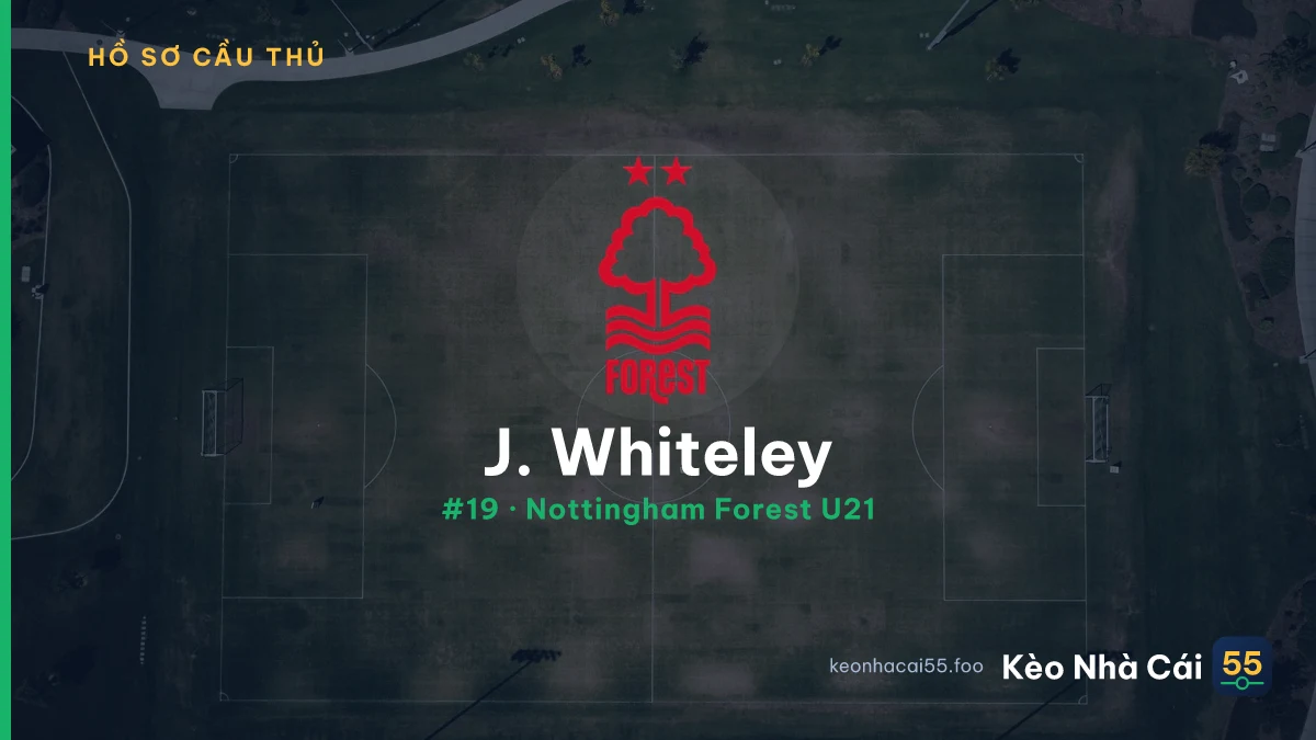 J. Whiteley — Nottingham Forest U21
