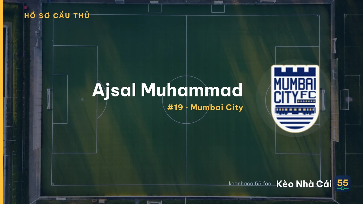 Ajsal Muhammad — Mumbai City