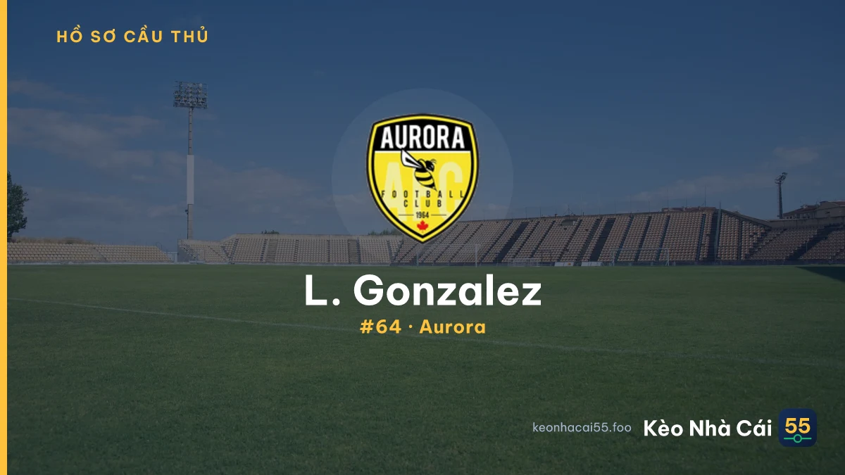 L. Gonzalez — Aurora