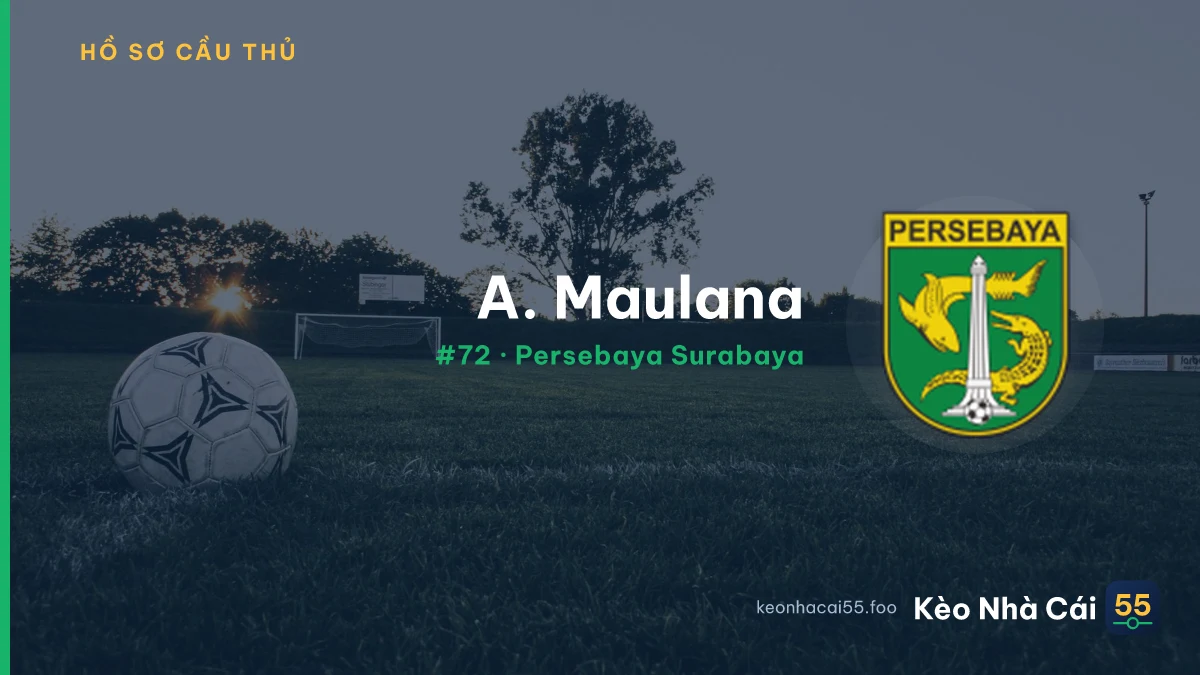 A. Maulana — Persebaya Surabaya