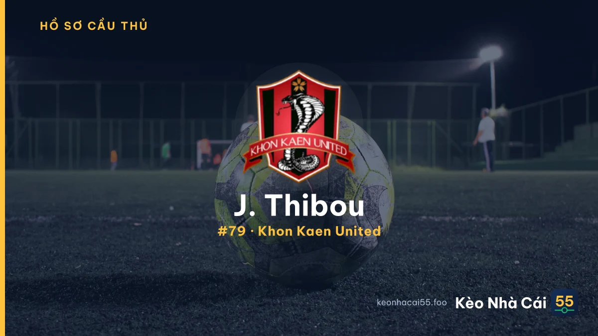 J. Thibou — Khon Kaen United