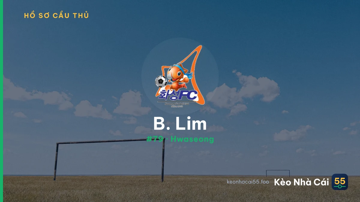 B. Lim — Hwaseong