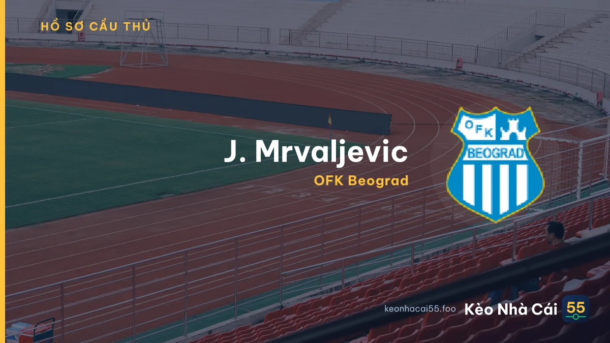 J. Mrvaljevic — OFK Beograd