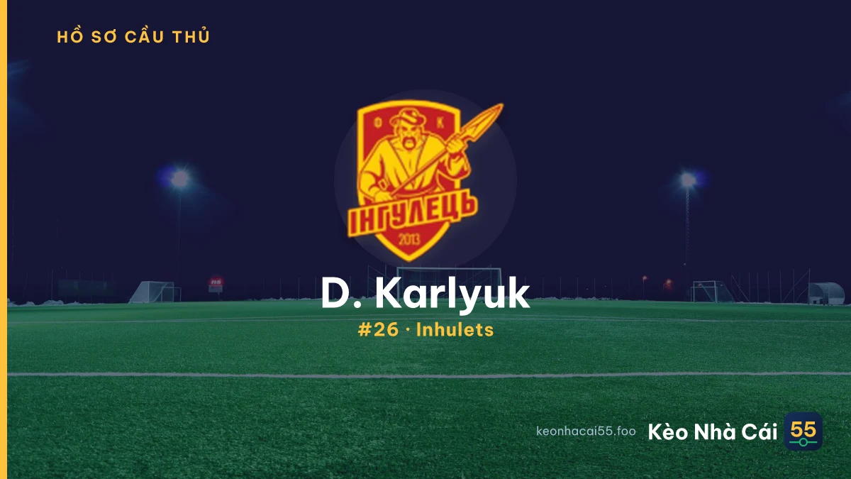 D. Karlyuk — Inhulets