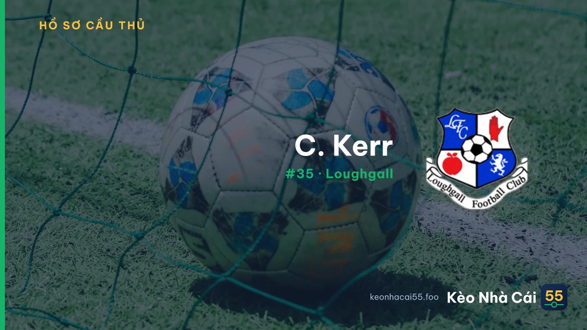 C. Kerr — Loughgall