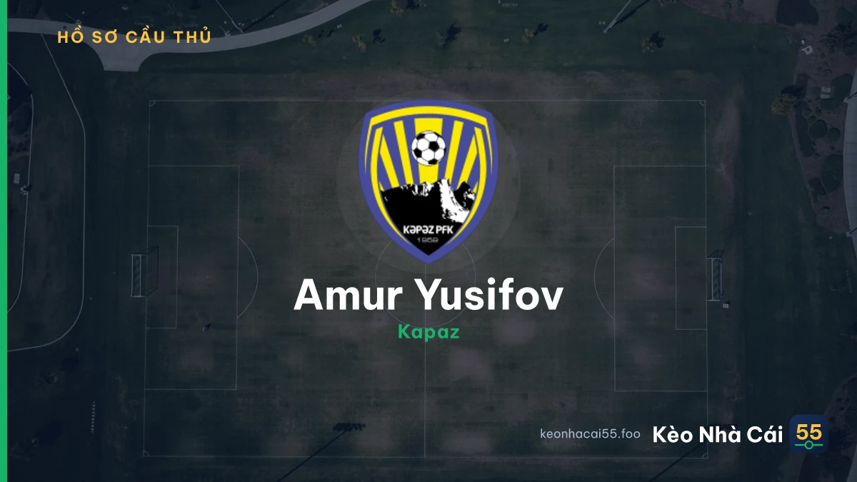 Amur Yusifov — Kapaz