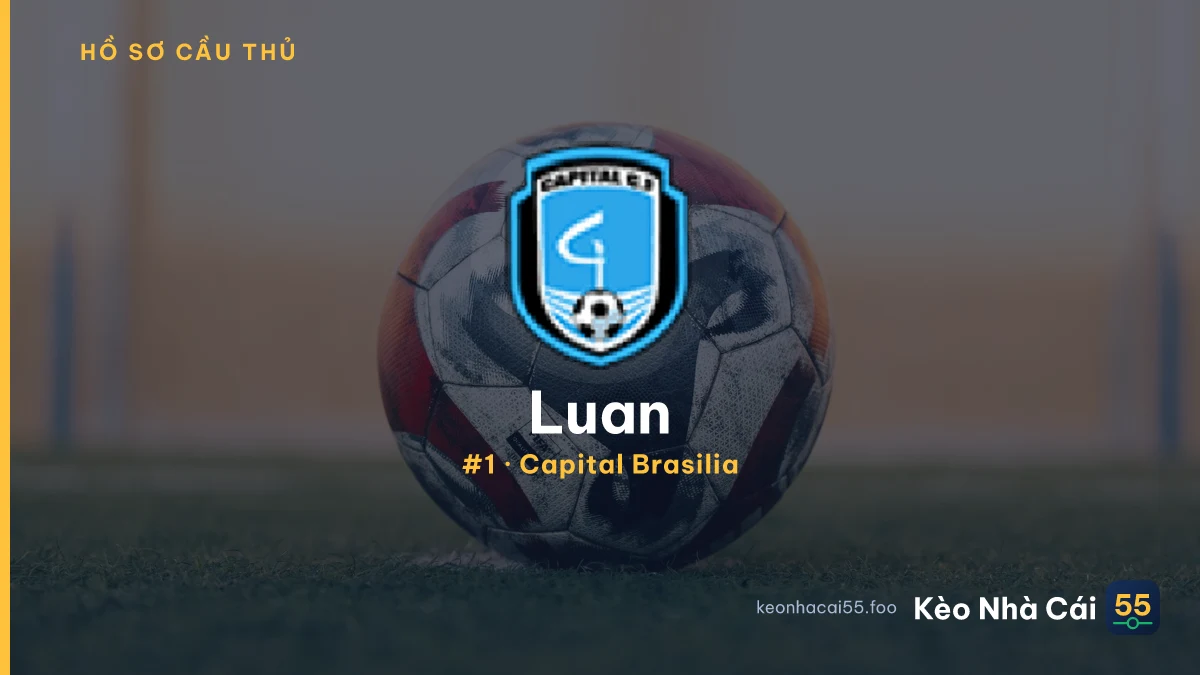 Luan — Capital Brasilia
