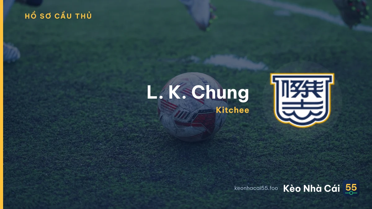 L. K. Chung