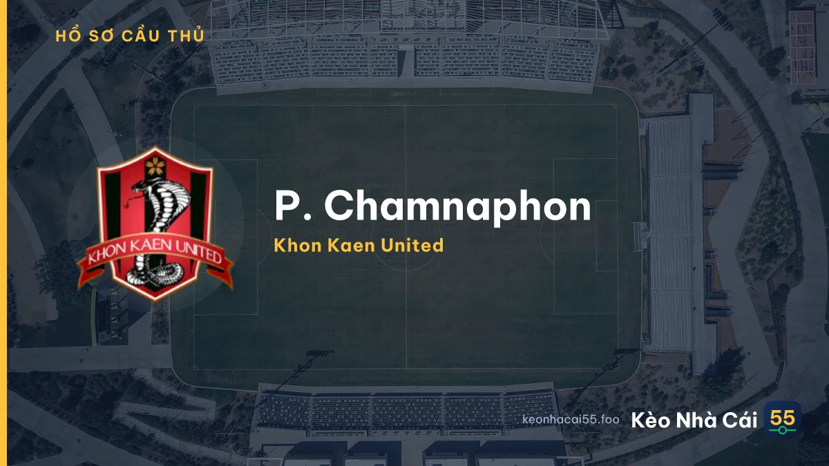 P. Chamnaphon — Khon Kaen United