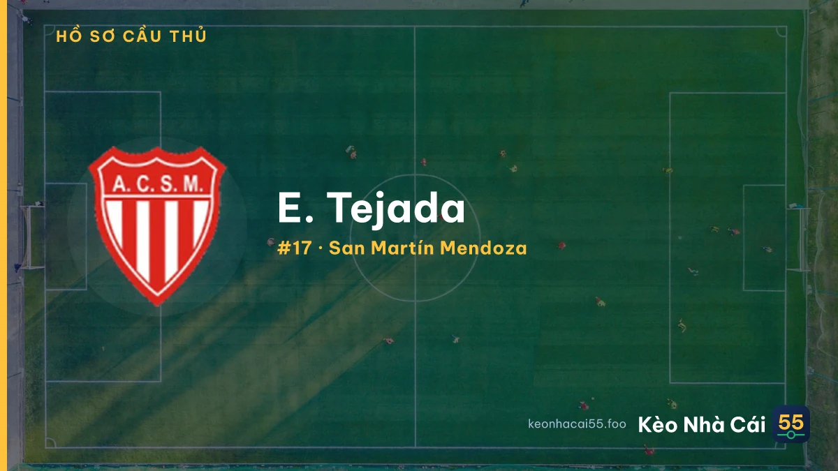 E. Tejada — San Martín Mendoza