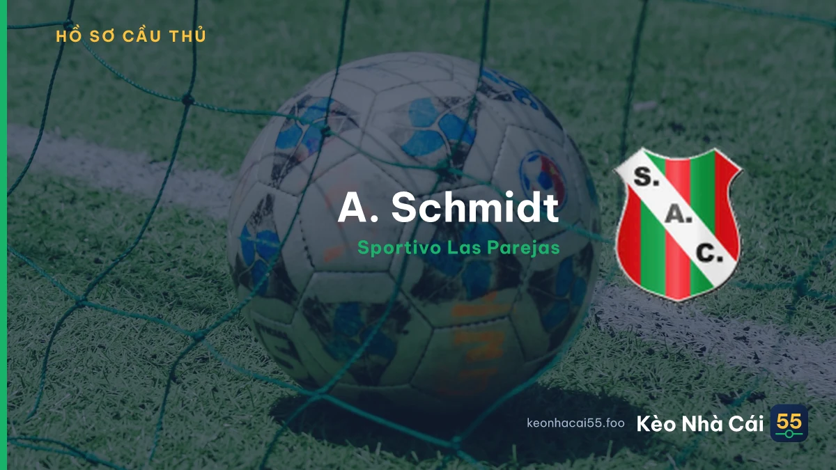 A. Schmidt
