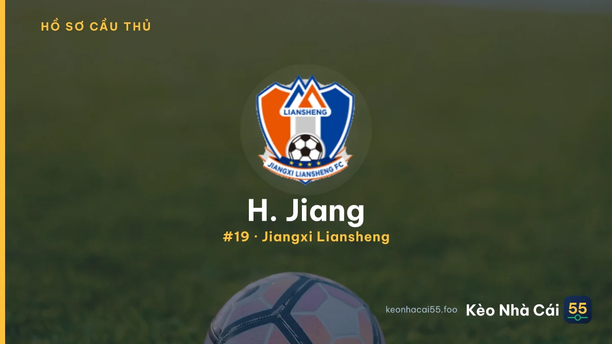 H. Jiang — Jiangxi Liansheng