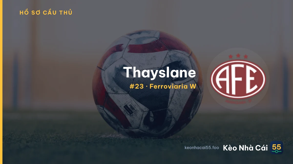 Thayslane — Ferroviaria W