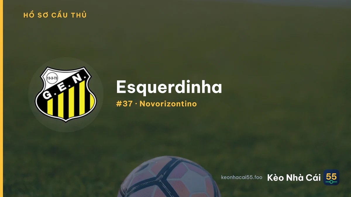 Esquerdinha — Novorizontino