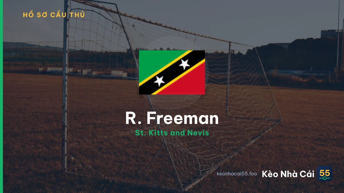 R. Freeman — St. Kitts and Nevis