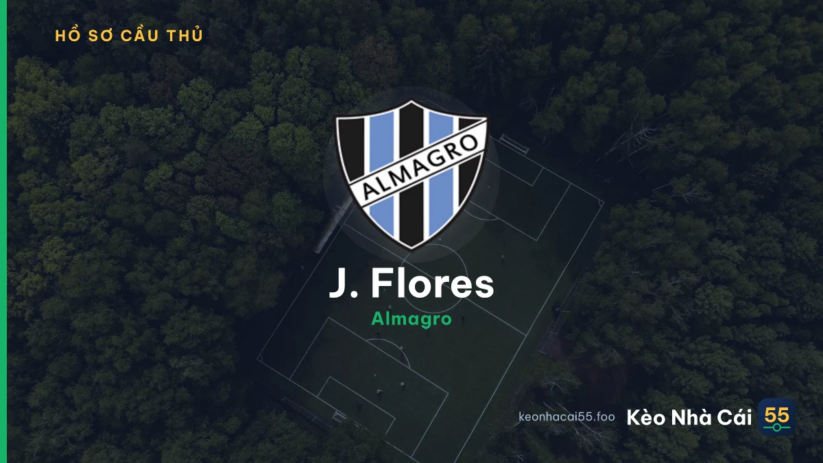 J. Flores — Almagro