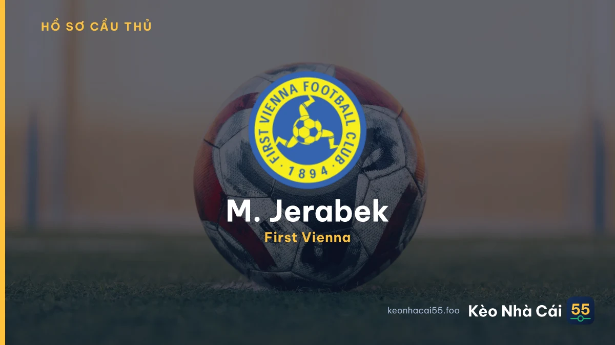 M. Jerabek — First Vienna