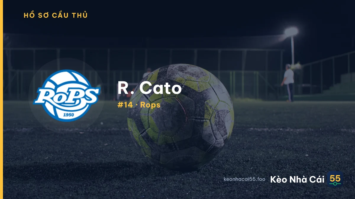 R. Cato — Rops