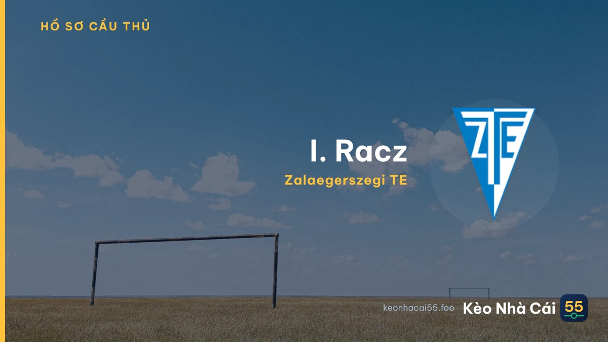 I. Racz — Zalaegerszegi TE
