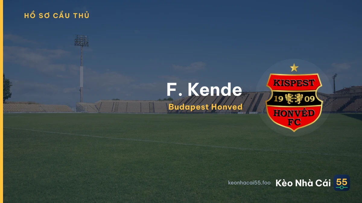 F. Kende — Budapest Honved