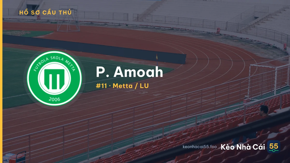 P. Amoah — Metta / LU