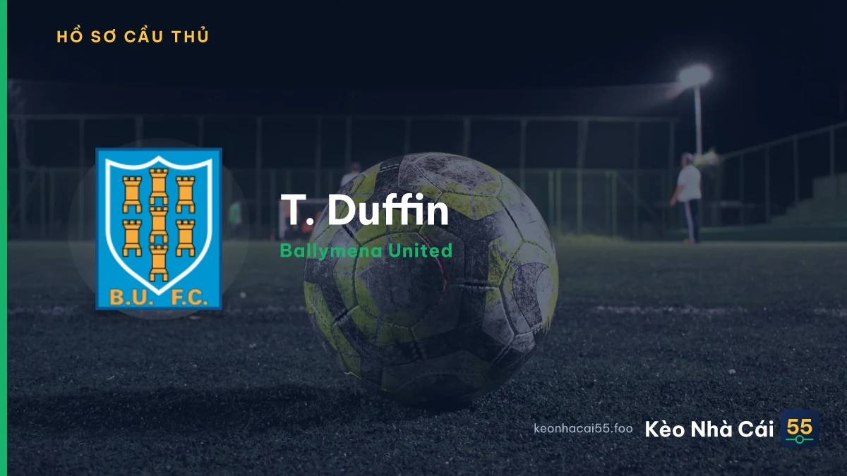 T. Duffin — Ballymena United