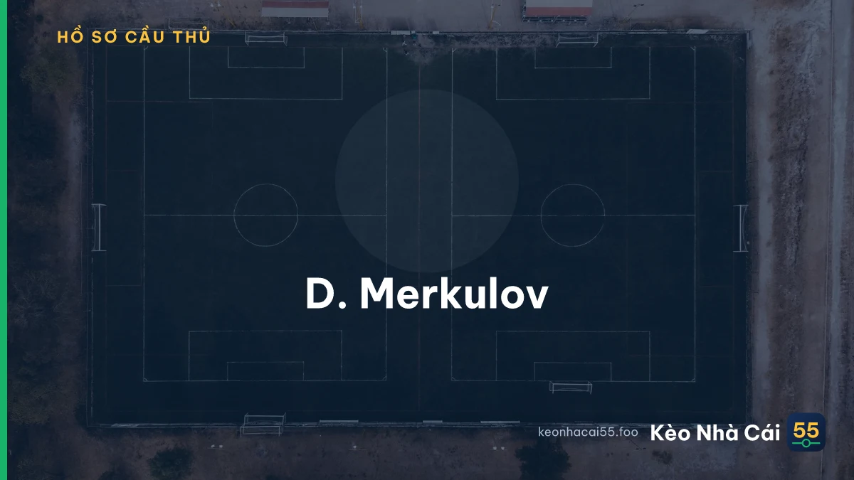 D. Merkulov