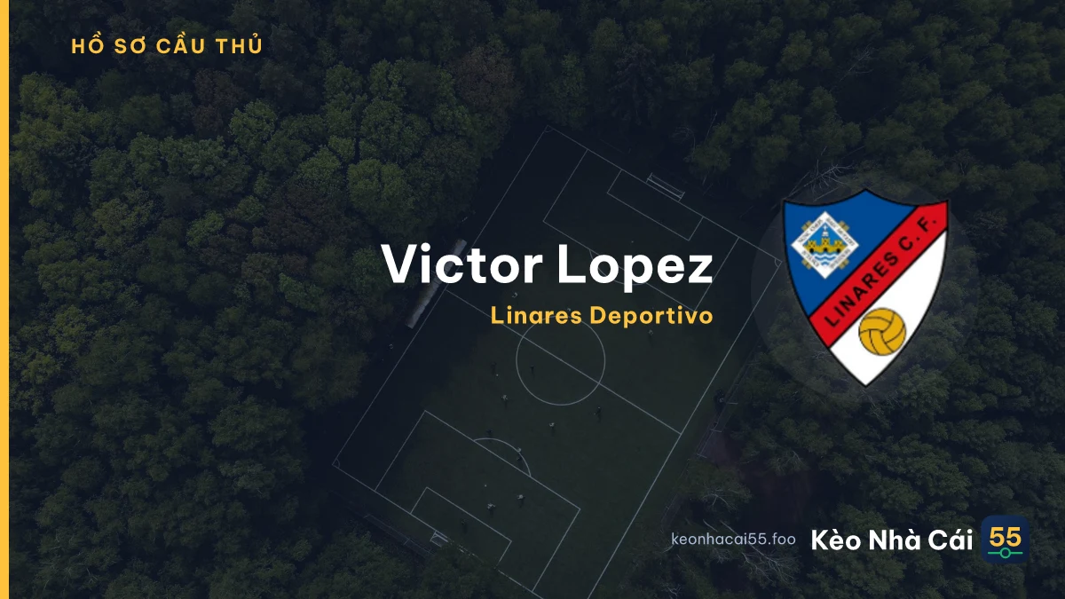 Victor Lopez — Linares Deportivo