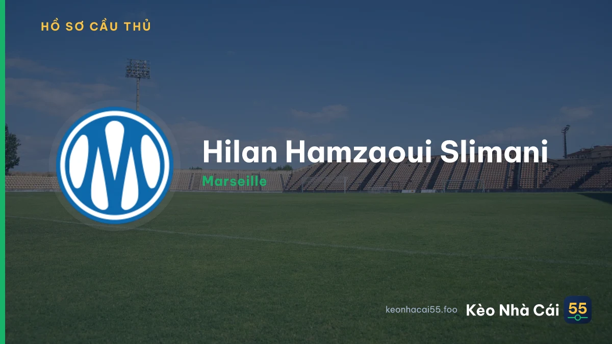 Hilan Hamzaoui Slimani