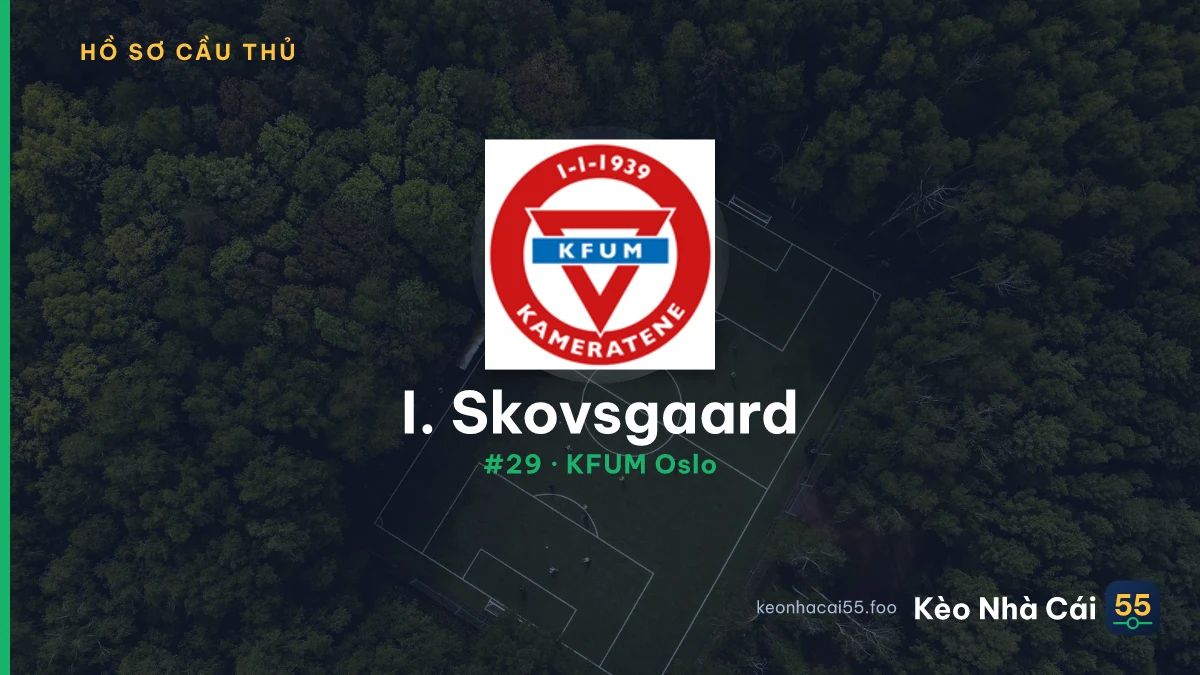 I. Skovsgaard — KFUM Oslo