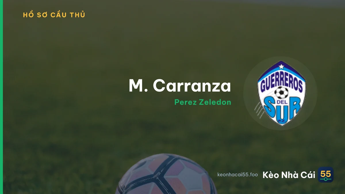 M. Carranza