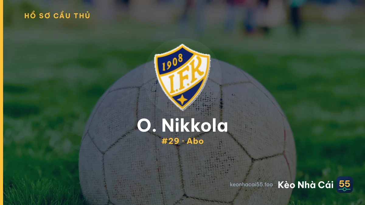 O. Nikkola — Abo