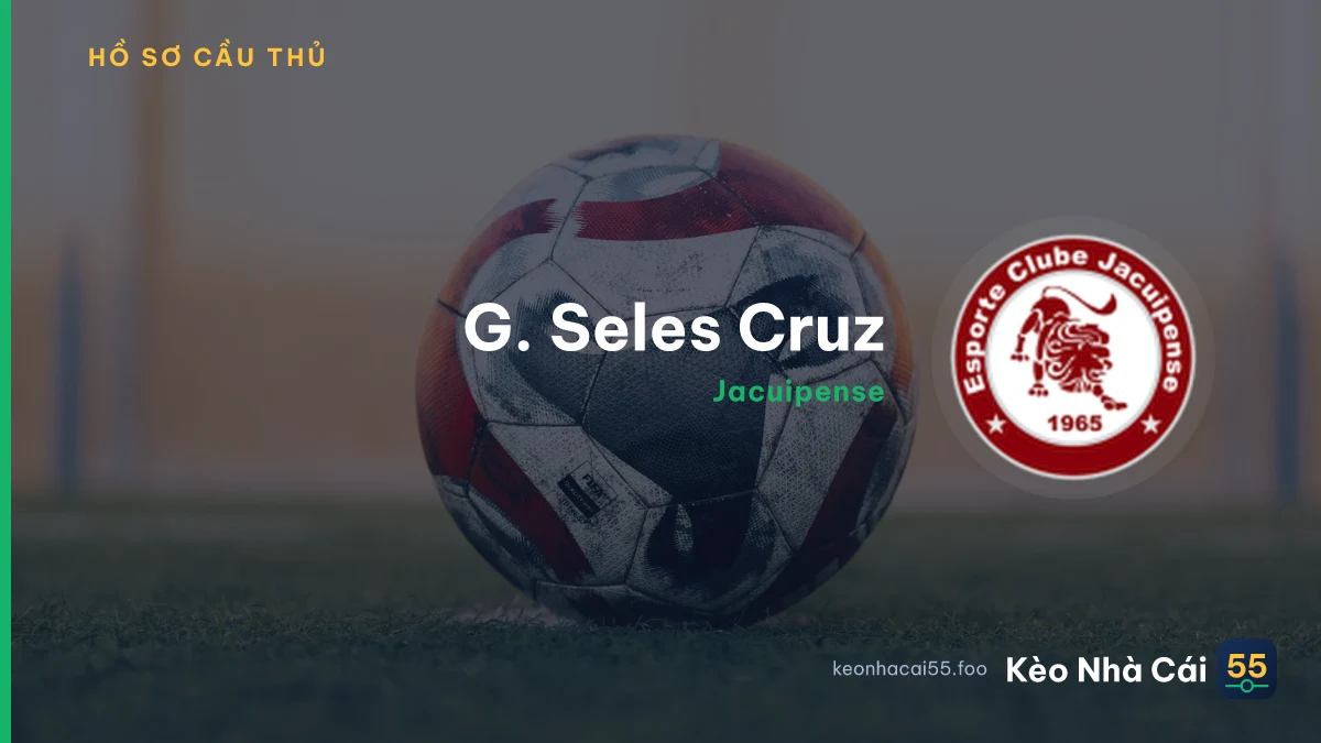 G. Seles Cruz