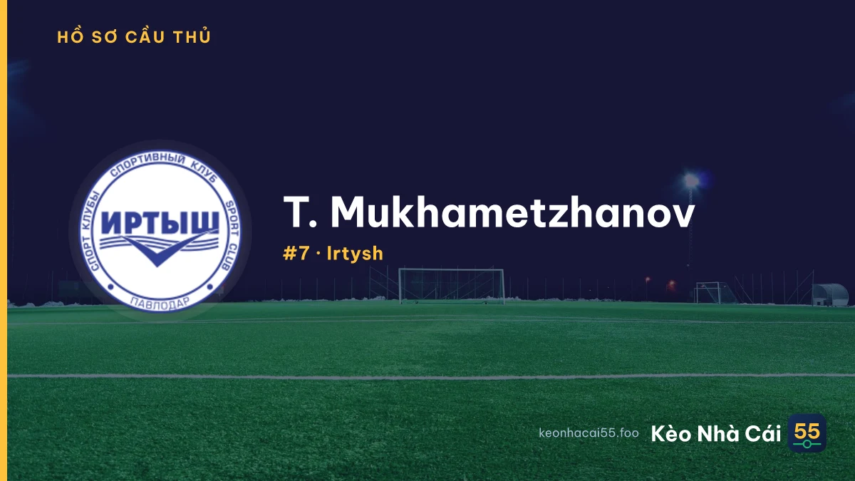 T. Mukhametzhanov