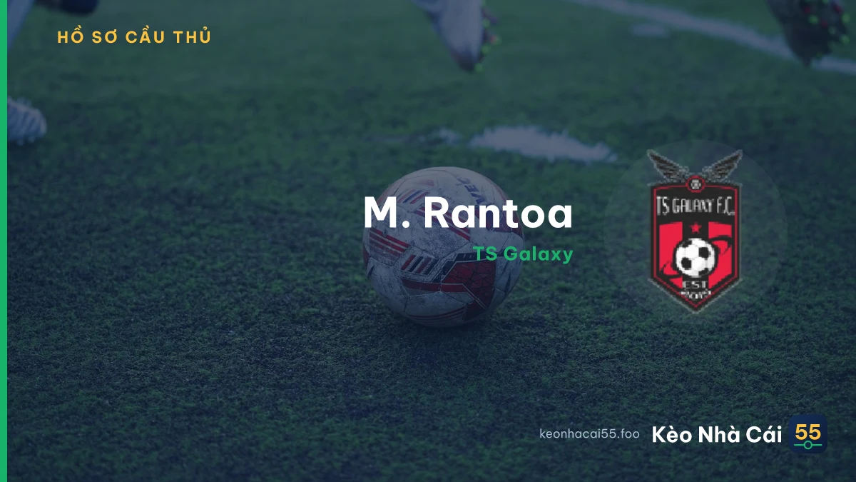 M. Rantoa — TS Galaxy