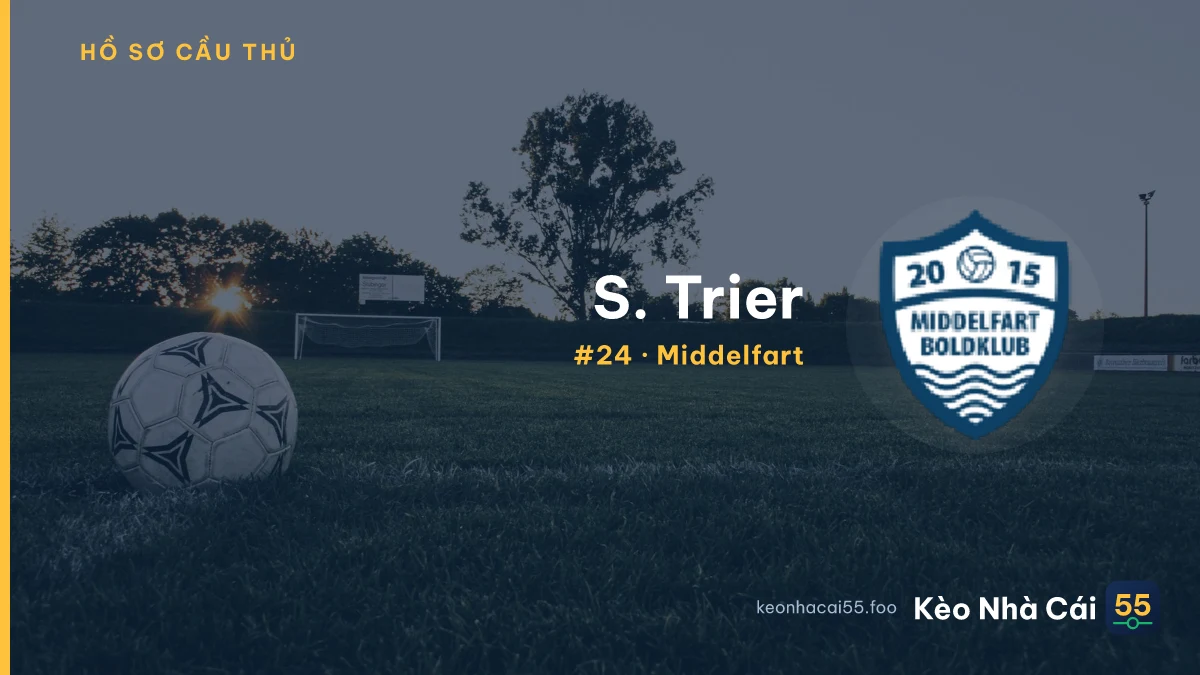 S. Trier — Middelfart