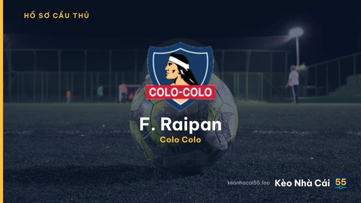 F. Raipan — Colo Colo