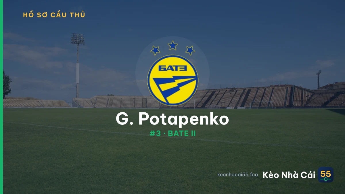 G. Potapenko — BATE II