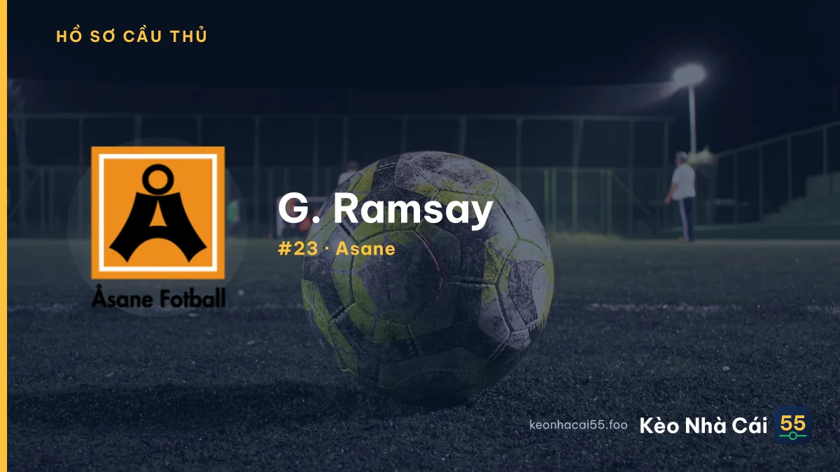 G. Ramsay — Asane