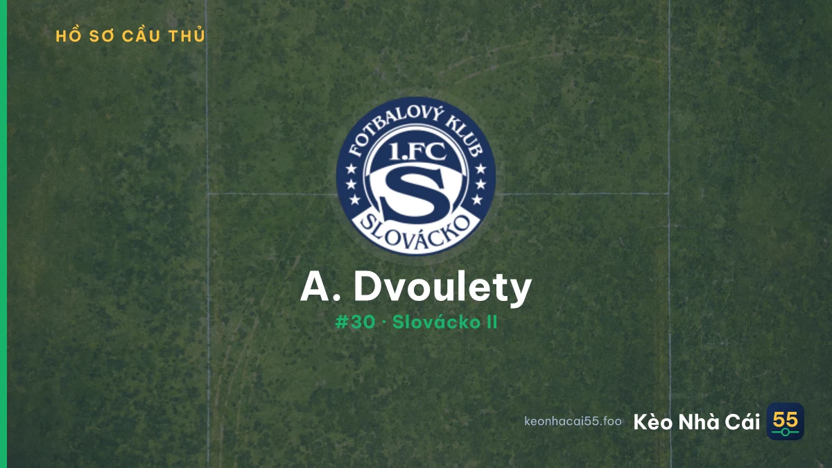 A. Dvoulety — Slovácko II