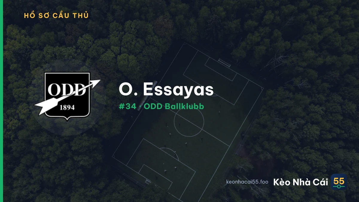 O. Essayas — ODD Ballklubb