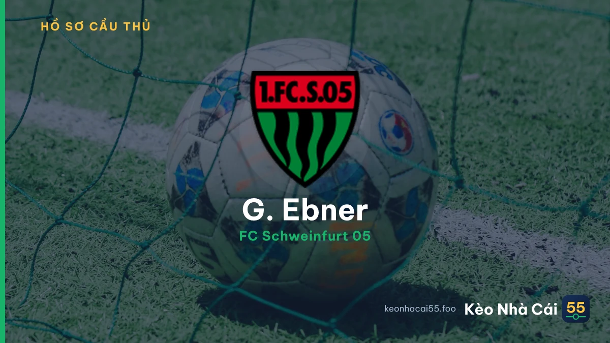 G. Ebner — FC Schweinfurt 05
