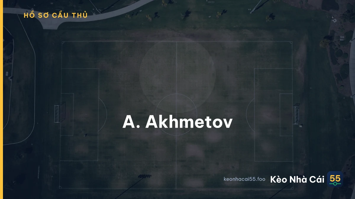 A. Akhmetov