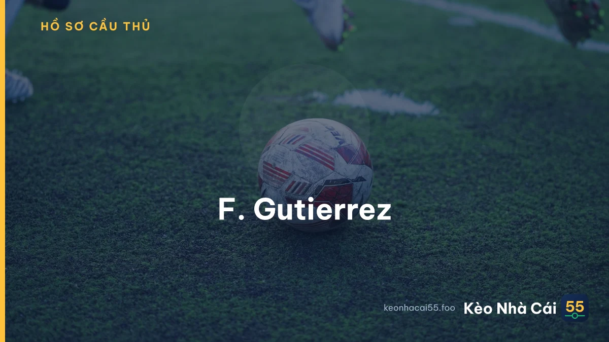 F. Gutierrez